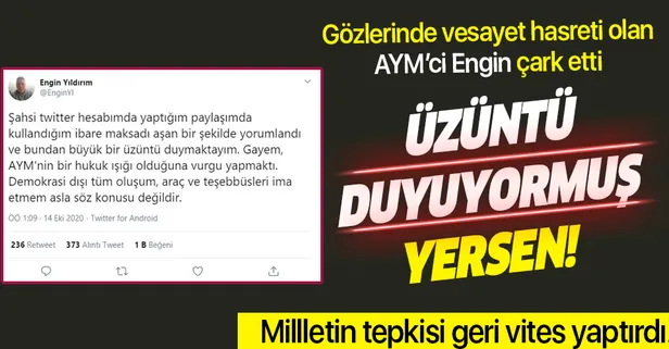Üzüntü duyuyormuş yersen! Anayasa Mahkemesi üyesi Engin Yıldırım geri vites yaptı
