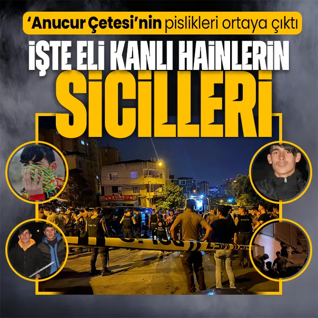 Kağıthane’de polisimizi şehit eden ‘Anucur Çetesinin kirli sicili ortaya çıktı!