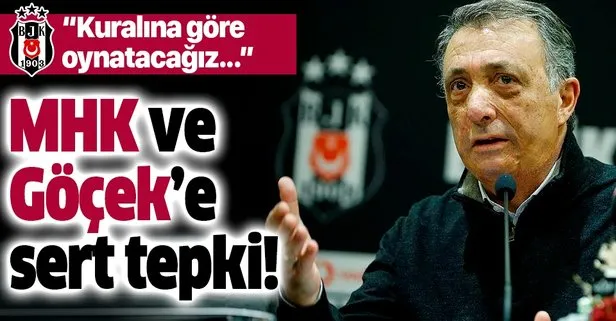 Beşiktaş’tan MHK ve Göçek için sert açıklama: Kuralına göre oynatacağız
