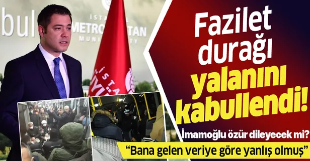 İBB Sözcüsü Murat Ongun, Fazilet durağından 47 kişinin bindiğine yönelik açıklamasının hata olduğunu kabullendi