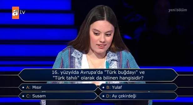 16-yuzyilda-avrupada-turk-bugdayi-ve-turk-tahili-olarak-da-bilinen-hangisidir-kim-milyoner-olmak-isterde-40000-1653855493102.jpeg 16. yüzyılda Avrupa'da "Türk buğdayı" ve "Türk tahılı" olarak da bilinen hangisidir? Kim Milyoner Olmak İster'de 400.000 TL'lik soru-3