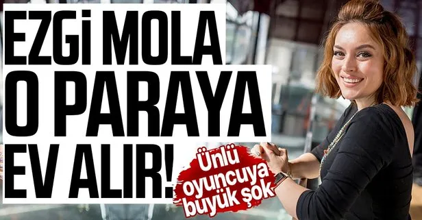 Mustafa Aksakallı ile evlilik hazırlığı yapan Ezgi Mola şoke oldu! O paraya ev alınır