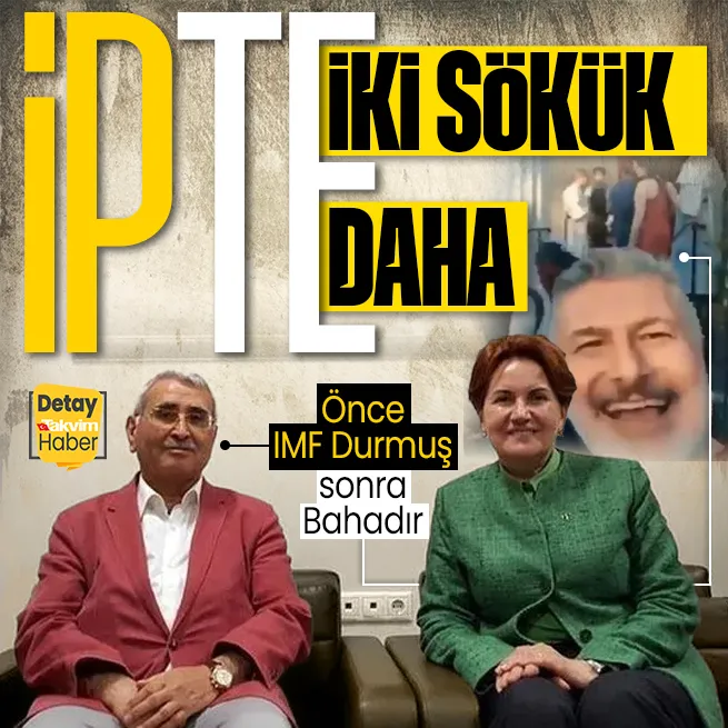 Son dakika: İYİ Partide peş peşe kopuşlar! Durmuş Yılmaz ve Bahadır Erdem istifa etti