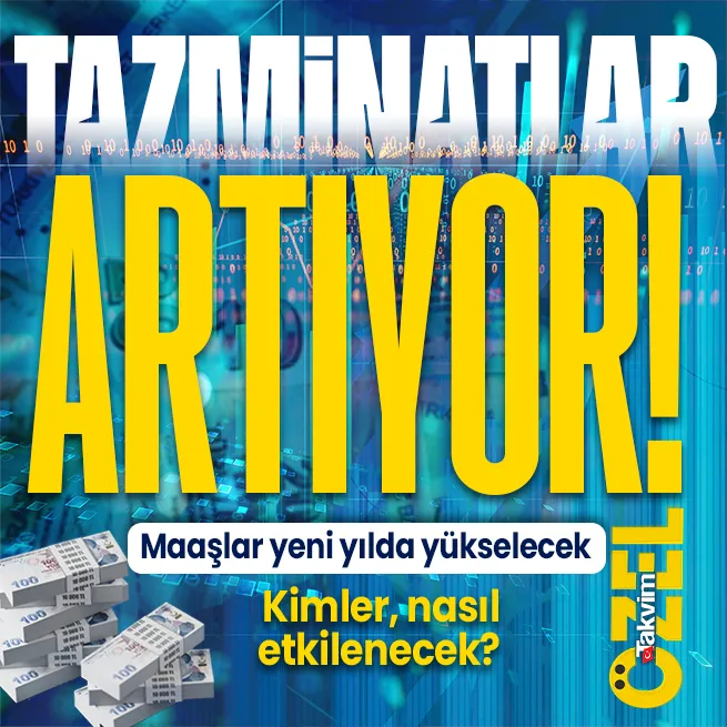 İşçiye 35 bin TL kıdem tazminatı! Asgari ücret artacak: Memura zam gelecek I Tazminat yükselecek...