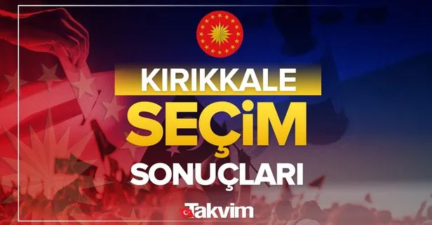 Kırıkkale Cumhurbaşkanlığı 2.tur seçim sonuçları! 28 Mayıs 2023 Başkan Recep Tayyip Erdoğan, Kemal Kılıçdaroğlu oy oranları, kim kazandı, yüzde kaç oy aldı?