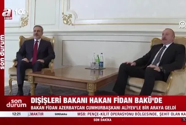 Dışişleri Bakanı Hakan Fidan Bakü'de