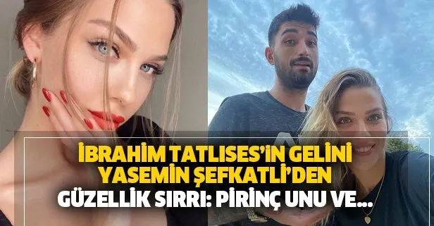 ibrahim tatlises in gelini yasemin