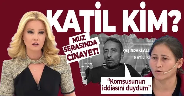 Müge Anlı'daki muz serası cinayetinde eli ayağı titredi!