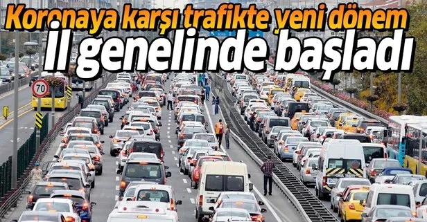 Koronavirüse karşı trafikte yeni dönem
