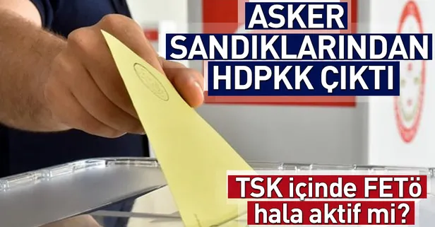 Asker sandığından HDP çıktı!