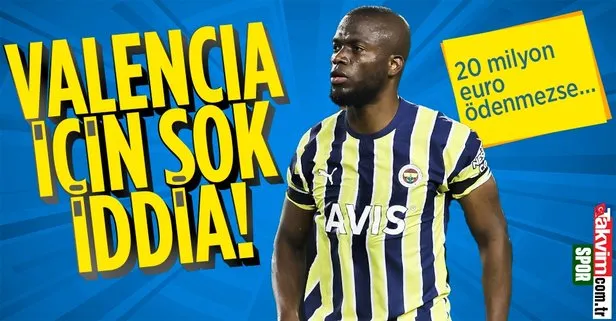 Fenerbahçe haberleri | Valencia için şoke eden iddia! 20 milyon Euro