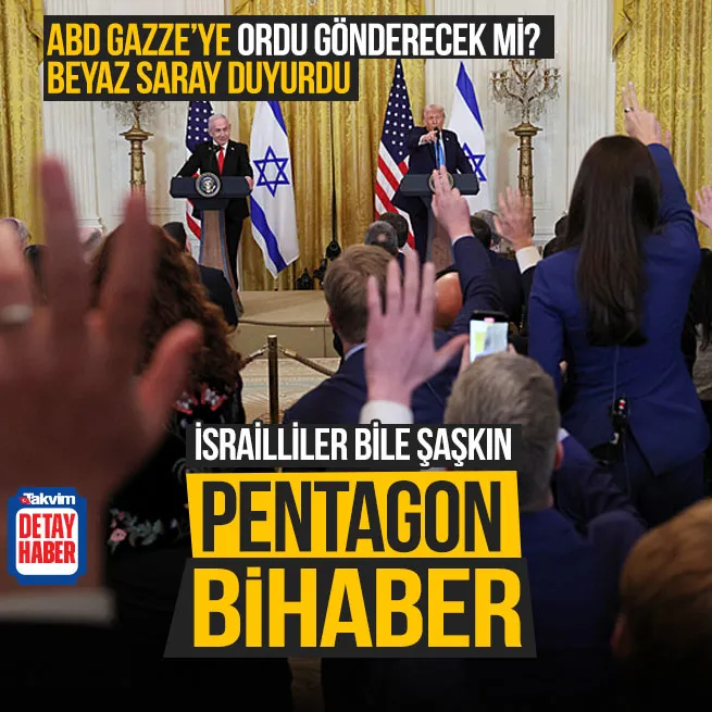 Beyaz Saray’da Trump şaşkınlığı: Gazze planından Pentagon’un bile haberi yok! ABD ordu gönderecek mi?