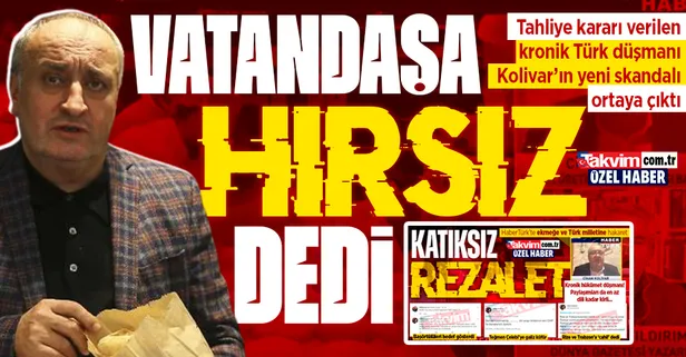 Ekmeğe ve Türk milletine hakaret eden Cihan Kolivar'ın yeni skandalı ortaya çıktı! Vatandaşa hırsız dedi