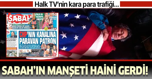 SABAH'ın 'Halk TV' manşeti firari Can Dündar'ı rahatsız etti!