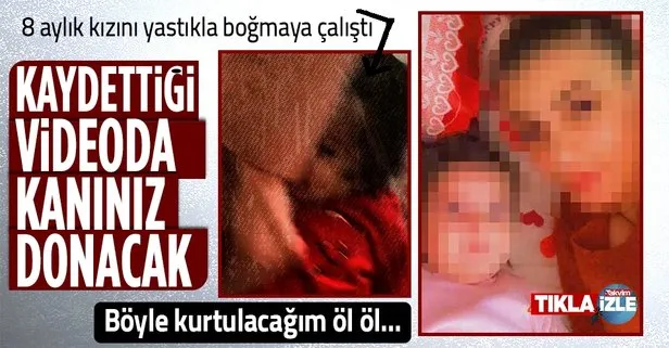 8 aylık kızına işkence etti yetmedi bir de kameraya kaydetti! Diyarbakır’daki cani anne adliyeye sevk edildi