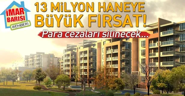 13 milyon haneye büyük fırsat