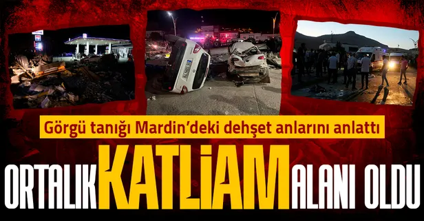 Mardin'deki kan donduran feci kazayı görgü tanığı anlattı! "O esnada ortalık katliam alanı oldu"