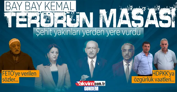 Şehit yakınlarından Kemal Kılıçdaroğlu'na FETÖ ve PKK tepkisi: Terörün maşası olmuş