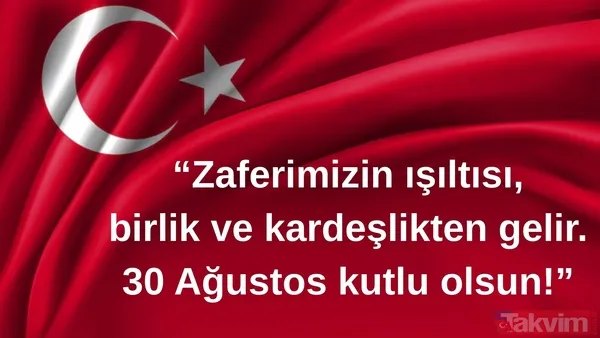 30 Ağustos Resimli Mesajlar 2025 "Zaferimizin Işıltısı, Birlik Ve Kardeşlikten Gelir. 30 Ağustos Kutlu Olsun!"