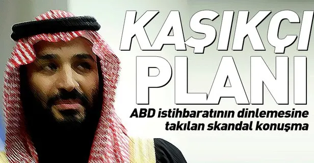Veliaht Selman'ın Kaşıkçı planı
