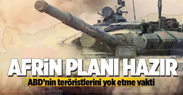 Türkiye'nin Afrin planı hazır