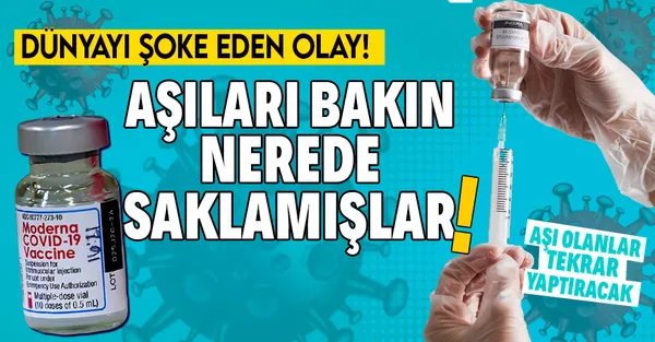 Dünyayı şoke eden olay! Koronavirüs aşısı Moderna'yı bakın nerede saklamışlar!-1