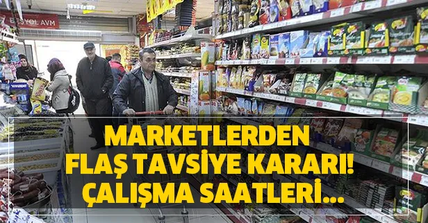 BİM, A101, ŞOK, Migros ve Carrefour marketlerin açılış kapanış saati! Market çalışma saatleri flaş kararı