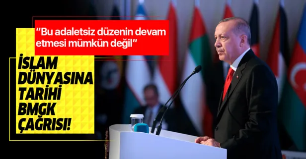 Başkan Erdoğan'dan İslam dünyasına tarihi BMGK çağrısı