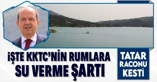 KKTC Cumhurbaşkanı Ersin Tatar: Adil bir anlaşma olursa suyu Rum tarafı ile paylaşabiliriz