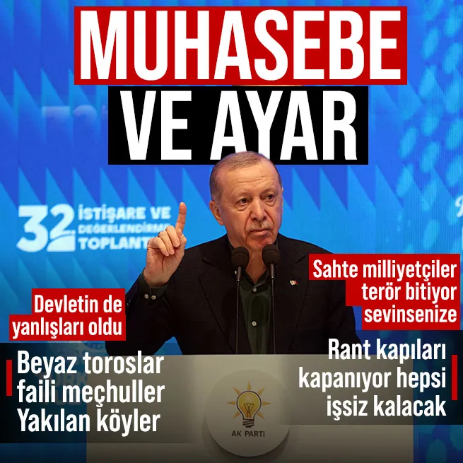 Başkan Erdoğan beyaz torosları ve faili meçhulleri hatırlattı: Yanlış uygulamalar! Sahte milliyetçilere ayar: Rant kapıları kapanıyor