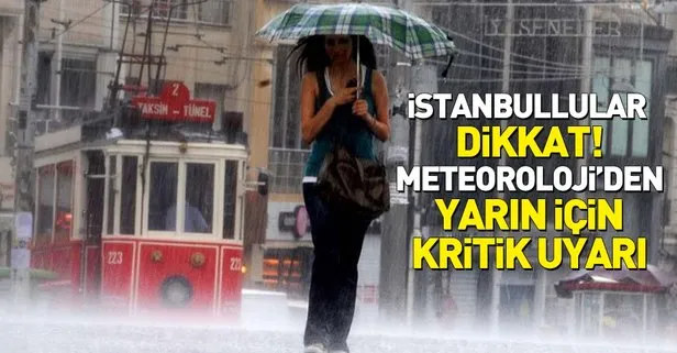 son dakika meteoroloji uyardi saganak yagis geliyor bugun istanbul da yarin hava nasil olacak 3 ekim carsamba hava durumu takvim