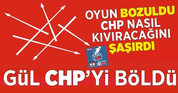 Gül CHP’yi böldü! Abdullah Gül aday olacak mı? CHP’nin adayı Abdullah Gül mü olacak?