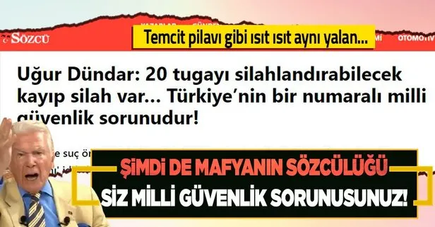 İçişleri’nden Sözcü Gazetesi ve Uğur Dündar’ın ’20 tugayı donatacak silah kayıp’ haberine yalanlama!