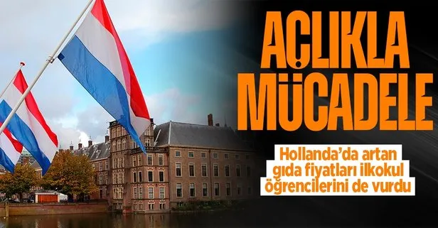 Hollanda’da açlıkla mücadele! Artan fiyatları yüzünden ilkokullarda ücretsiz kahvaltı dağıtılacak