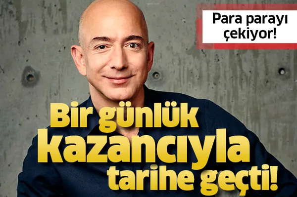 Para parayı çekiyor! Jeff Bezos 1 günde kazandığı parayla tarihe geçti-1