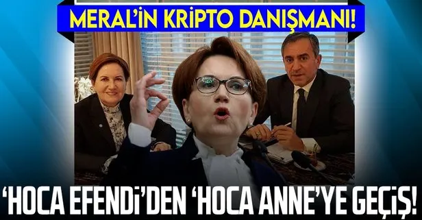 İYİ Parti’de skandallar silsilesi: Meral Akşener’in kripto danışmanından FETÖ’ye övgü dolu sözler!