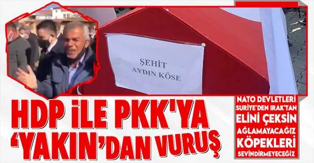 Gara'da şehit edilen Aydın Köse'nin kuzeninden HDP ile PKK'ya: Ağlamayacağız, köpekleri sevindirmeyeceğiz
