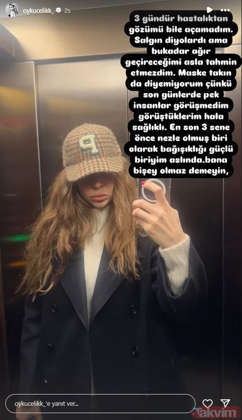 Ceyda Ateş’in ardından Öykü Çelik de salgına yakalandı! “Bu kadar ağır geçireceğimi asla tahmin etmezdim” - 4