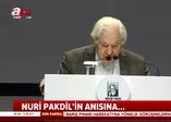 Kudüs şairi Nuri Pakdil'in anısına...