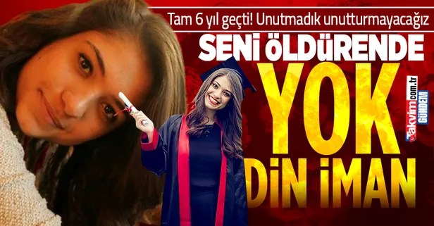 Şehit öğretmen Şenay Aybüke Yalçın'ın vefatının üzerinden tam 6 yıl geçti!