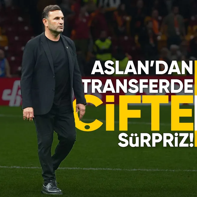 Galatasaray’dan transferde çifte sürpriz!
