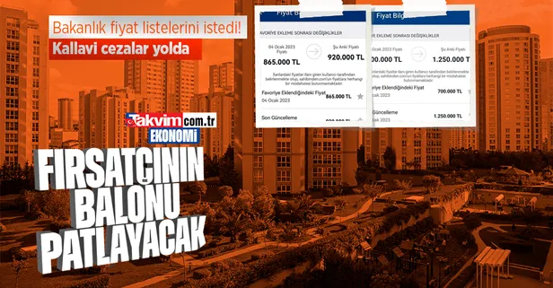 Konutta fırsatçıya geçit yok! Bakanlık fiyatları şişirenlere anında cezayı kesecek