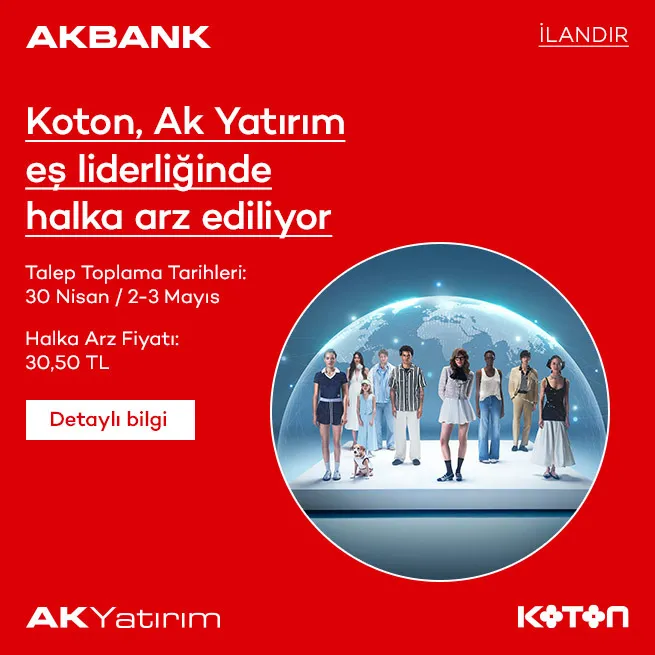 Akbank - Koton Halka Arz