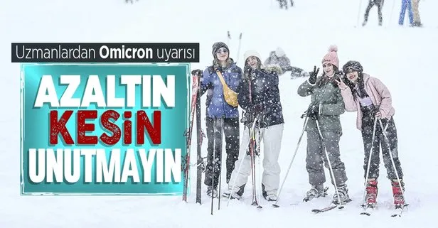 Uzmandan dikkat çeken Omicron uyarısı!