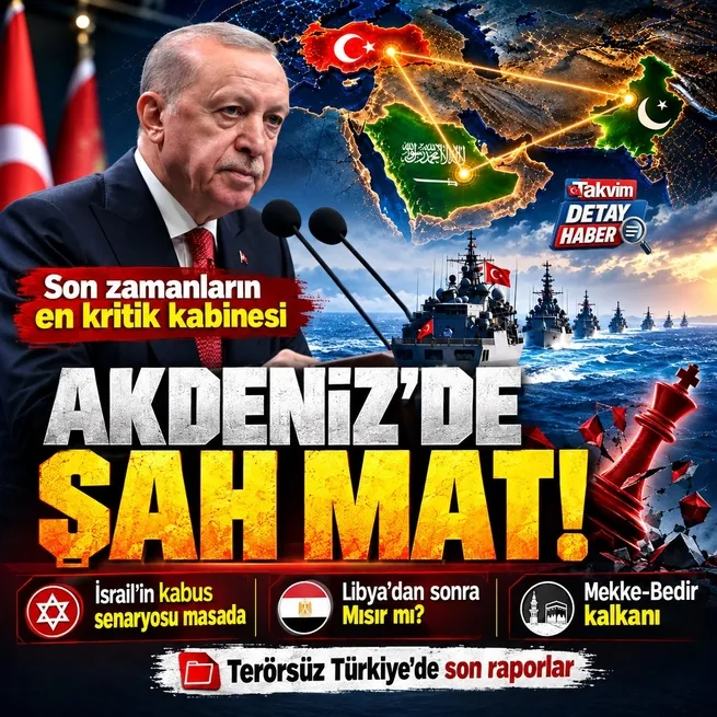 Başkan Erdoğan liderliğinde son zamanların en kritik kabinesi! Mekke-Bedir kalkanı... Libyadan sonra Mısır mı?