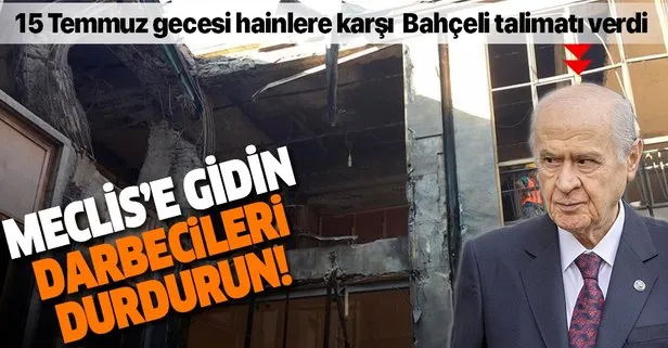 MHP’li Akçay, Bahçeli’nin 15 Temmuz gecesi verdiği talimatı açıkladı: Meclis’e gidin darbecileri durdurun