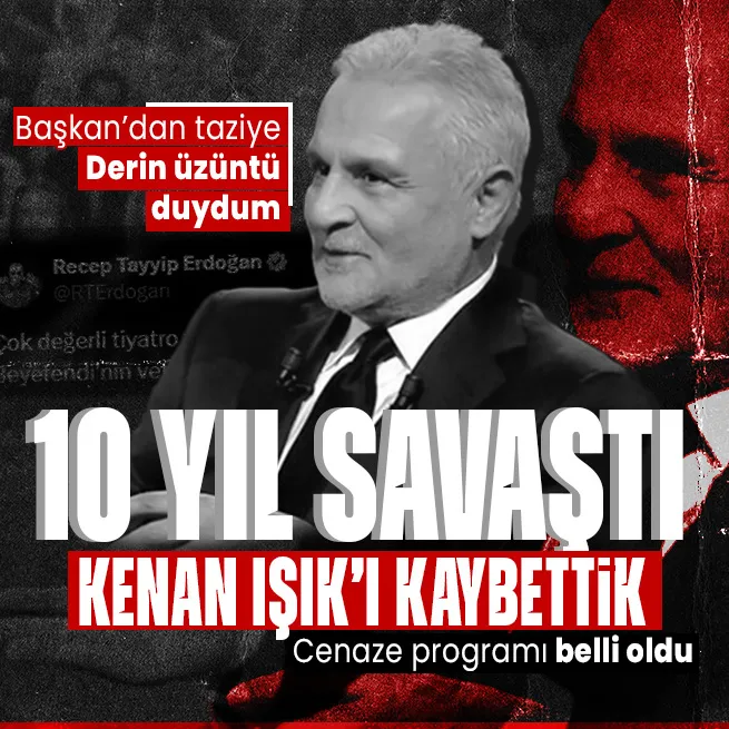 Yıllardır bitkisel hayattaydı! Kenan Işık hayatını kaybetti... Başkan Erdoğan’dan taziye mesajı | Cenaze programı belli oldu