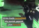 Motosiklet hırsızları kamerada