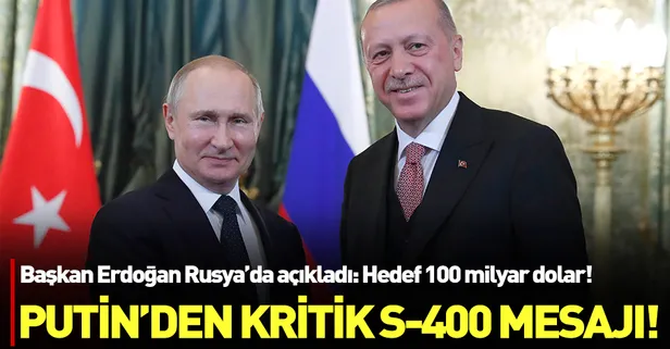 Son dakika: Başkan Erdoğan ve Putin'den önemli açıklamalar