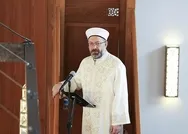 Diyanet İşleri Başkanı Ali Erbaştan üç aylar mesajı: Yüce Rabbimden niyaz ediyorum